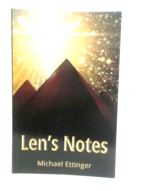 Len's Notes By Michael Ettinger