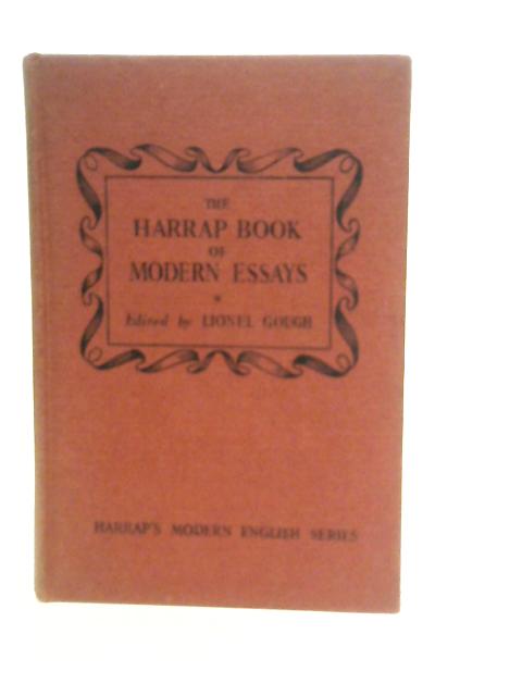 The Harrap Book of Modern Essays von Lionel Gough (Edt.)