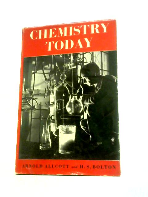 Chemistry To-Day par Arnold Allcott