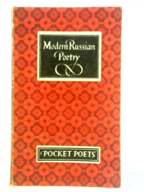 Modern Russian Poetry By Jack Lindsay (Trans.)