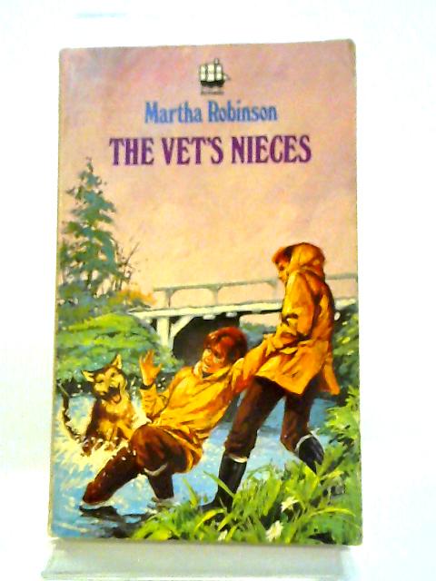 The Vet's Nieces By Martha Robinson