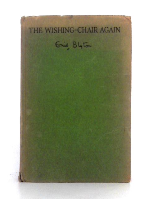 The Wishing Chair Again By Enid Blyton