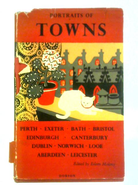 Portraits of Towns By Eileen Molony (Ed.)