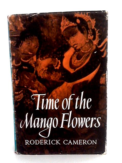 Time Of The Mango Flowers par Roderick Cameron