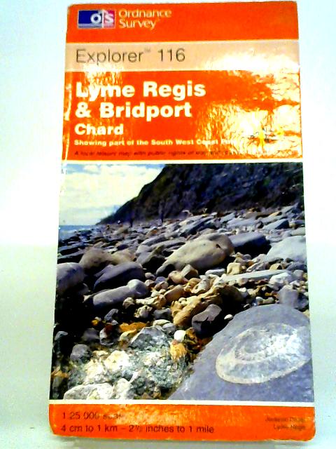 Explorer 116: Lyme Regis & Bridport By Ordnance Survey