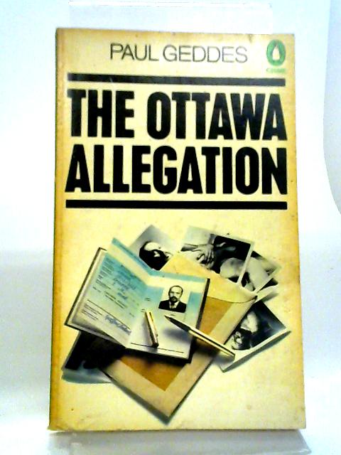The Ottawa Allegation par Paul Geddes