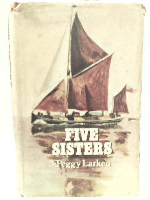 Five Sisters von Peggy Larken