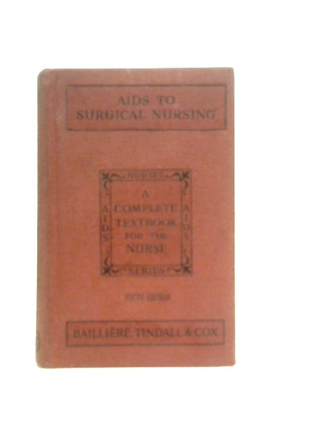Aids to Surgical Nursing von K.F.Armstrong