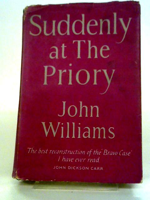 Suddenly At The Priory von John. Williams