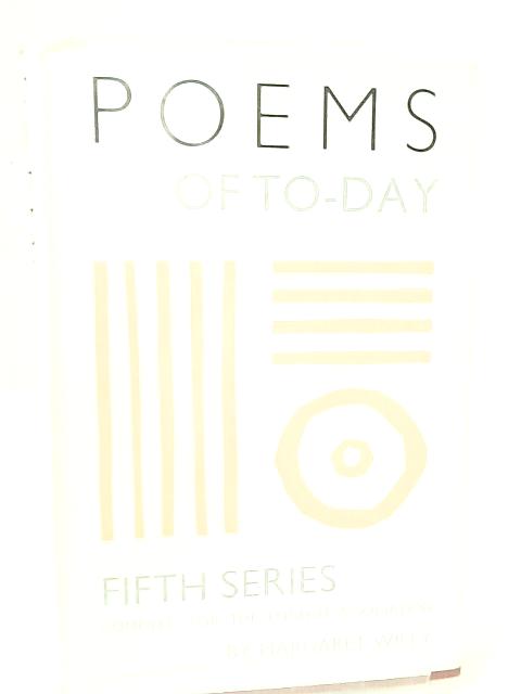 Poems of To-Day. Fifth Series By Margaret Willy ()