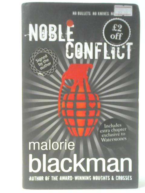 Noble Conflict By Malorie Blackman