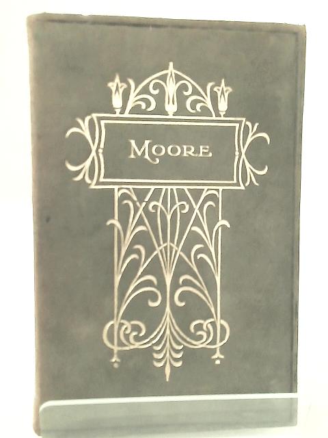Thomas Moore, The Cameo Poets By Thomas Moore