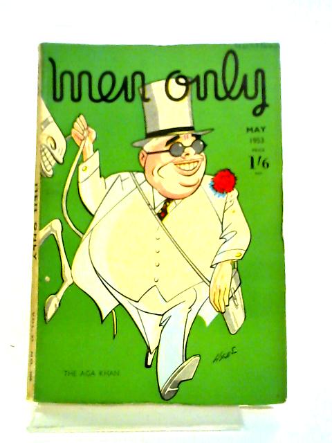 Men Only - Vol. 53, No. 209, May 1953 By Various