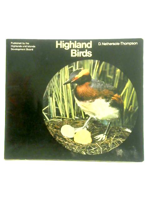 Highland Birds By D. Nethersole-Thompson