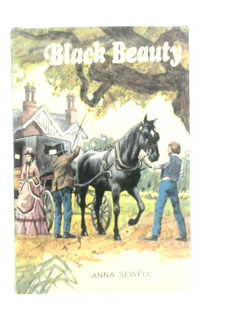 Black Beauty By Anna Sewell