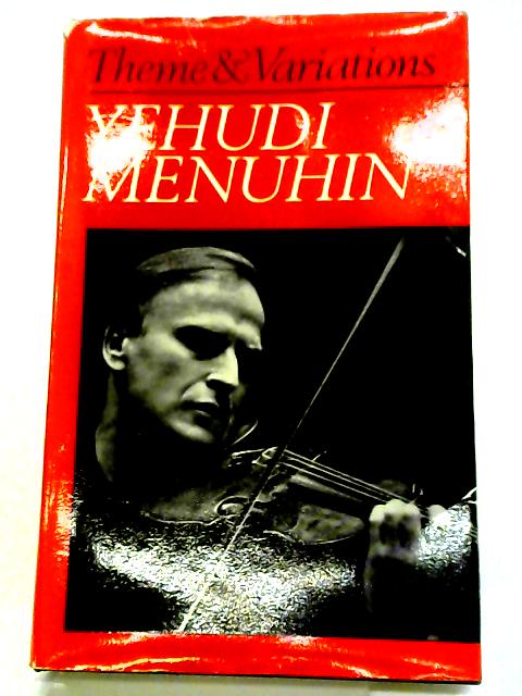 Theme And Variations von Yehudi Menuhin