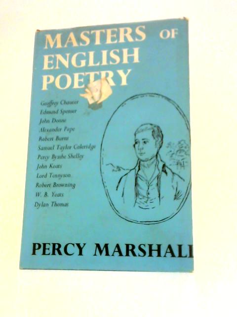 Masters of English Poetry von Percy Marshall