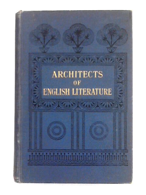 Architects of English Literature von R. Farquharwon Sharp