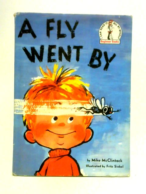 A Fly Went By von Mike McClintock