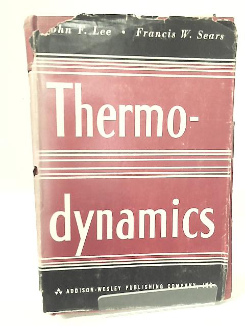 Thermodynamics By John F. Lee