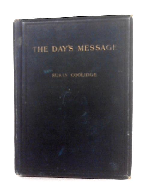 The Day's Message By Susan Coolidge