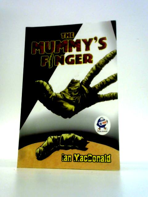 The Mummy's Finger von Ian MacDonald