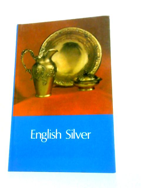 English Silver (Collectors S.) By Oliver Chadwick