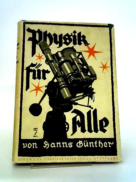 Physik Für Alle - Vol II By Hanns Gunther