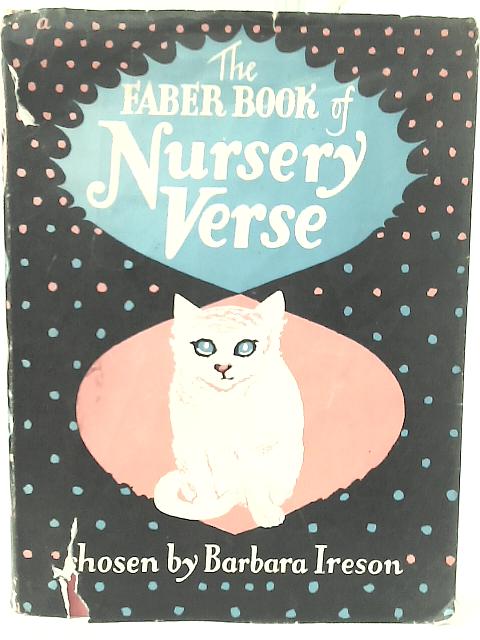 The Faber Book of Nursery Verse von Barbara Ireson (ed.)