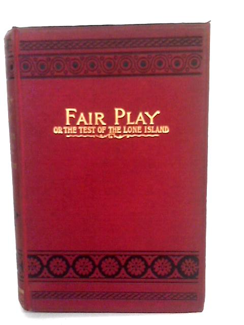 Fair Play By Mrs. E. Southworth