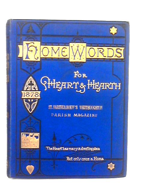 Home Words for Heart and Hearth 1878 By Rev. Charles Bullock