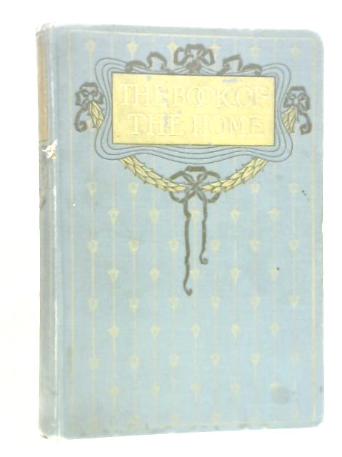 The Book of the Home Vol.III By Mrs. C. E. Humphry