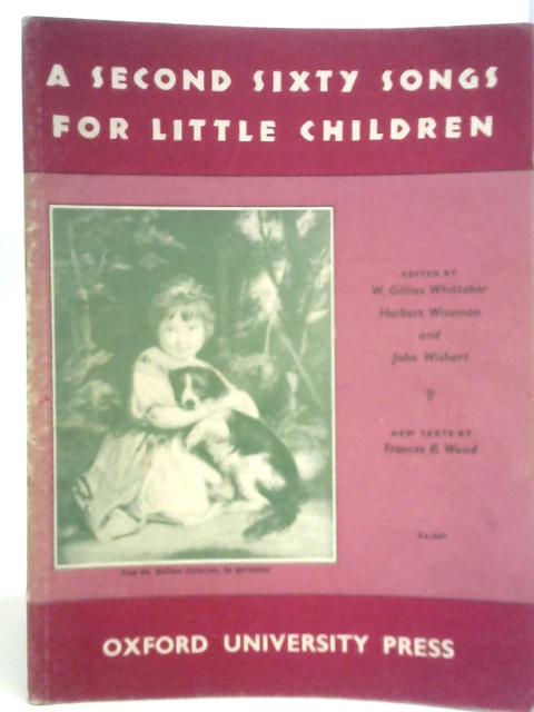 A Second Sixty Songs for Little Children von Various