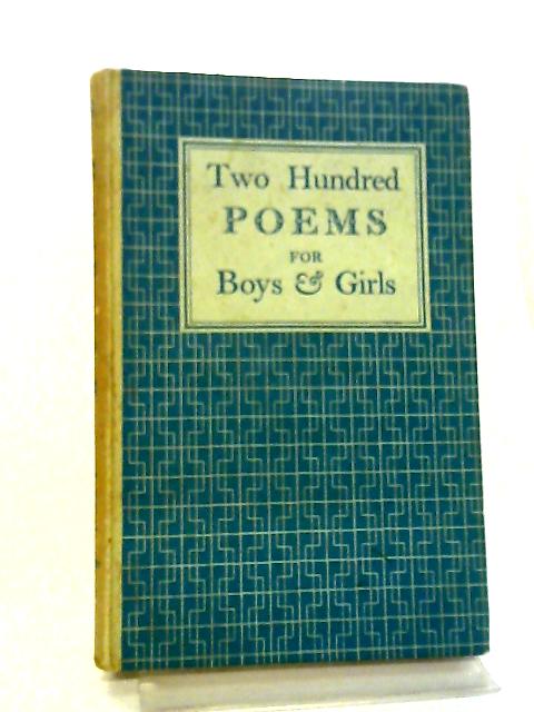 Two Hundred Poems for Boys and Girls von Herbert Strang (Ed)