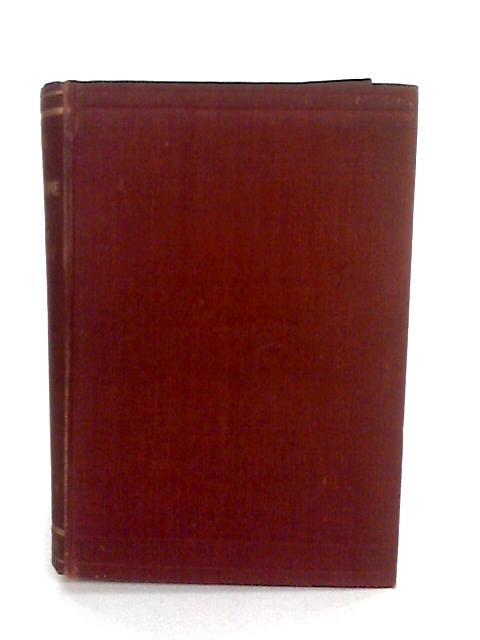 The Life Of William Ewart Gladstone Volume 2 By John Morley