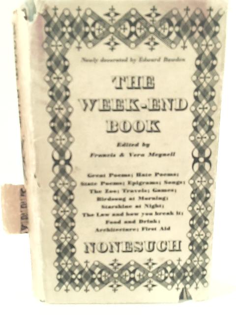 The Week-End Book By Francis and Vera Meynell