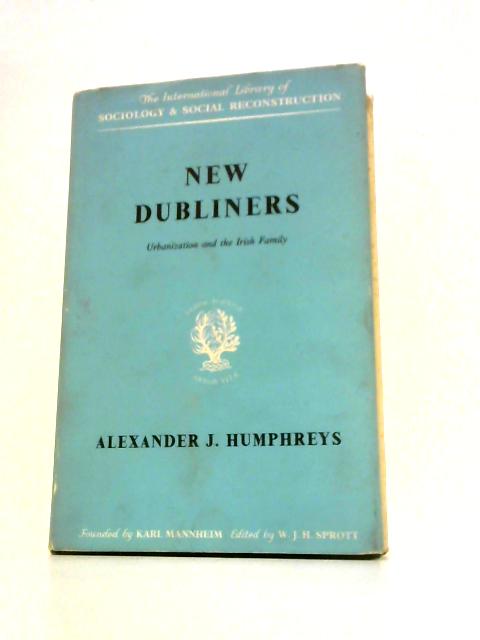 New Dubliners By Alexander J.Humphreys