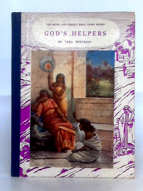 God's Helpers von Vera Pewtress