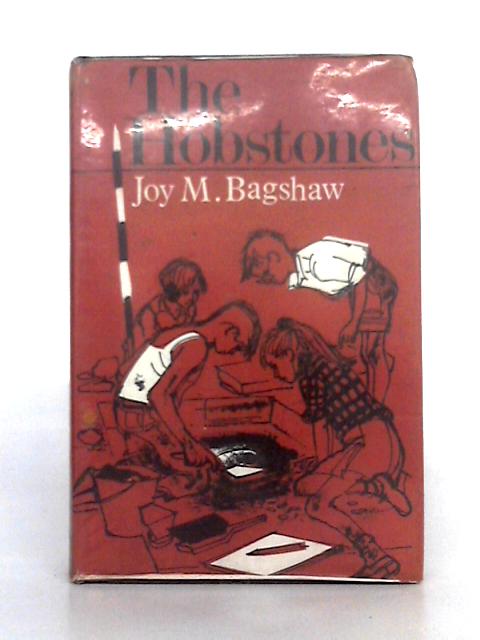 The Hobstones By Joy M. Bagshaw