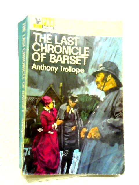 The Last Chronicle of Barset (English library) By Anthony Trollope