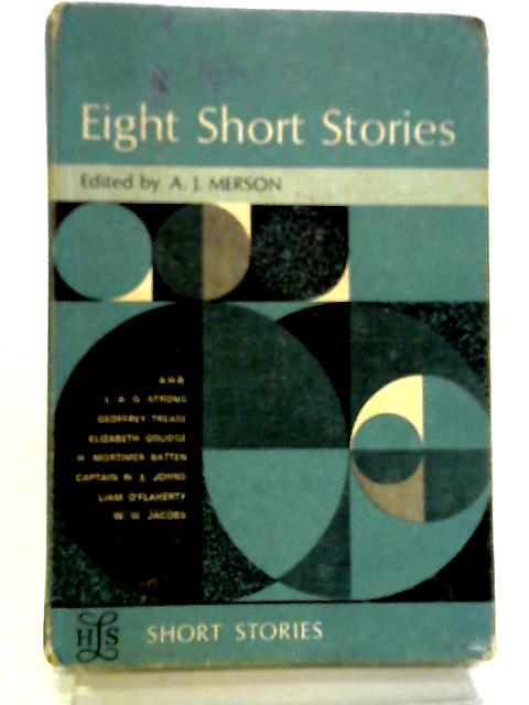 Eight Short Stories von A J Merson