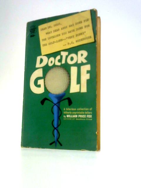Doctor Golf By William Price Fox