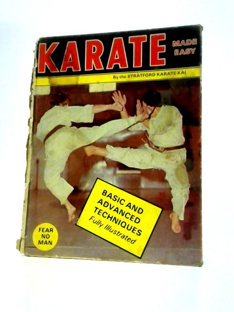 Karate Made Easy By Stratford Karate Kai
