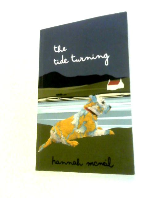 The Tide Turning By Hannah McNeil