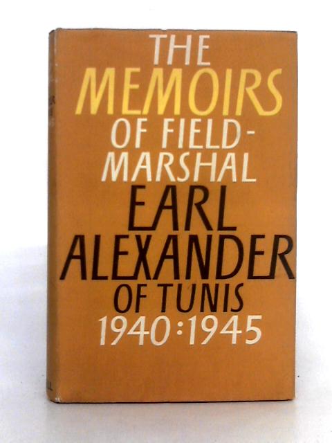 The Alexander Memoirs 1940-1945 von John North (ed.)