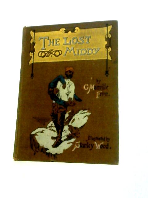 The Lost Middy von C. Manville Fenn