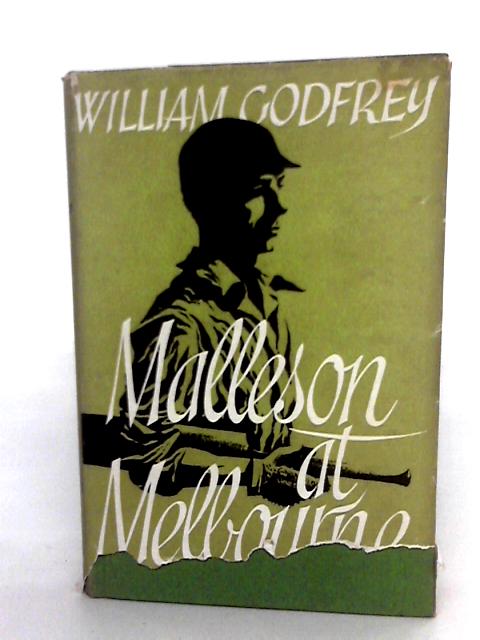 Malleson At Melbourne By William Godfrey