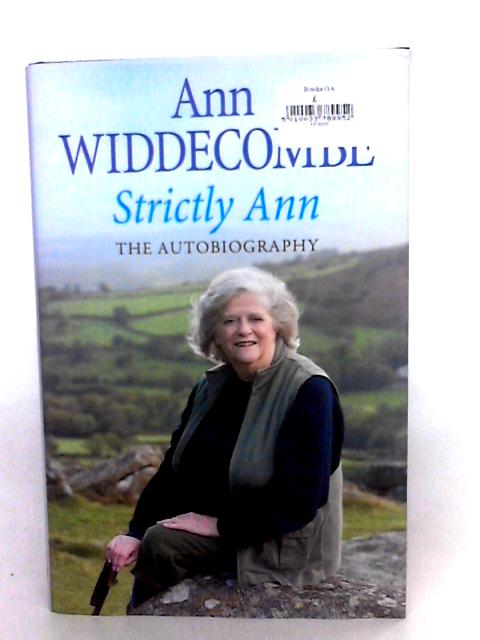 Strictly Ann: The Autobiography By AnnWiddecombe