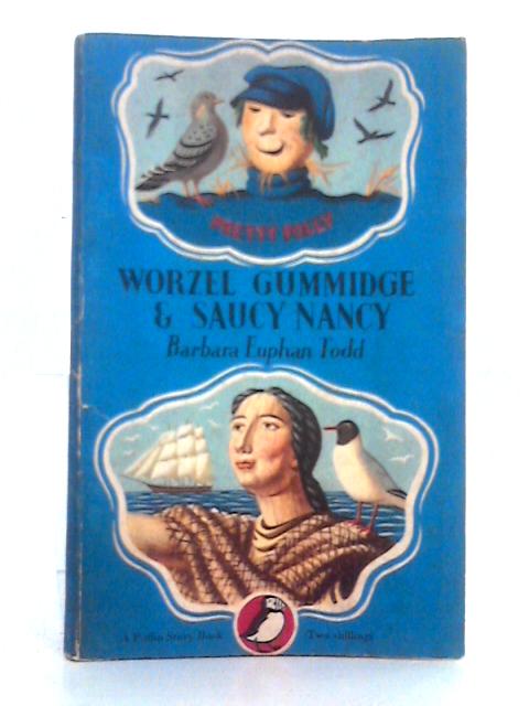 Worzel Gummidge and Saucy Nancy (A Puffin Story Book) By Barbara Euphan Todd