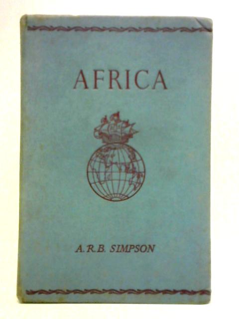 Africa By A. R. Barbour Simpson